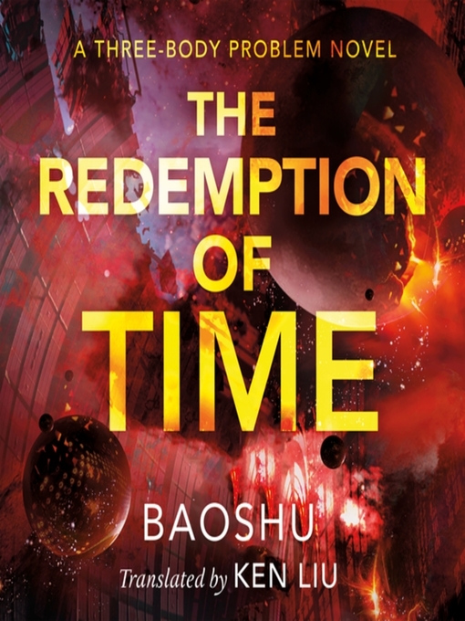 Title details for The Redemption of Time by Baoshu - Available